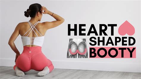 How To Get A Heart Shaped Booty With These Exercises Youtube