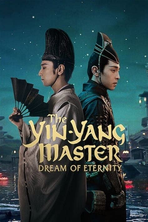 จีน The Yin Yang Master Dream Of Eternity 2021 หยิน หยาง ศึกมหาเวท