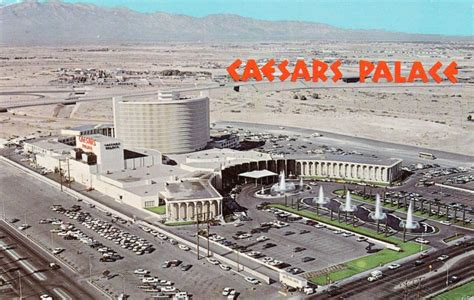Caesars Palace 1966 In 1971 Steve Wynn Then Under 30 Years Old