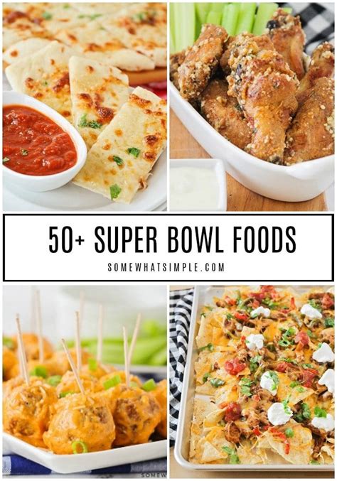 50 Best Super Bowl Foods Super Bowl Food Superbowl Party Food