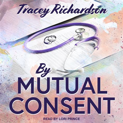 By Mutual Consent Audiobook Written By Tracey Richardson