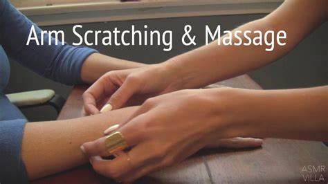 Asmr Arm Scratching And Massage No Talking Asmrvilla Youtube