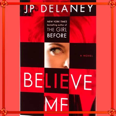 Learn more about jp delaney. My Review of "Believe Me" by JP Delaney | Psychological ...