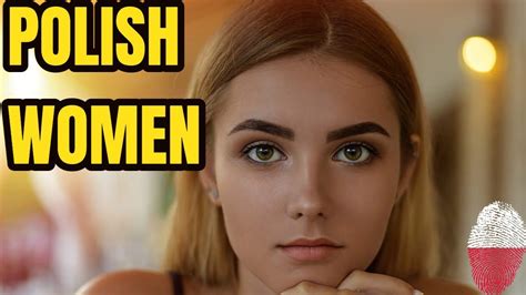 Everything You Need To Know About Dating Polish Women Youtube