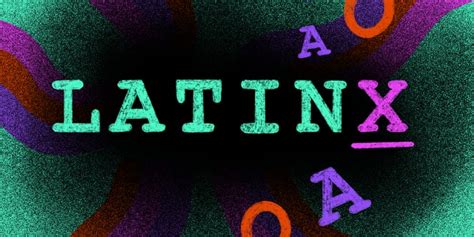 When To Use Latino Latina Or Latinx Popsugar Latina