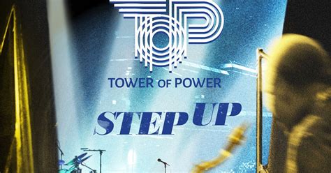 Bentleyfunkgmxcom Tower Of Power Step Up 2020