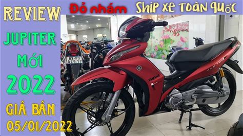 Chi Tiết Hơn 79 Về Xe May Yamaha Jupiter Mới Nhất Vn