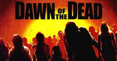 Movie Review Dawn Of The Dead 2004 Lolo Loves Films