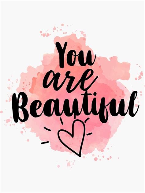 You Are Beautiful Sticker By Gigglesteps In 2020 Calligraphy