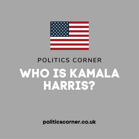 Who Is Kamala Harris Politics Corner