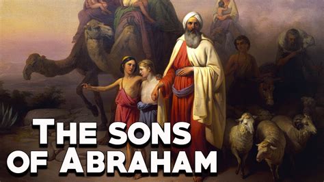 The Many Sons Of Father Abraham Heaven Strong Battle Ready