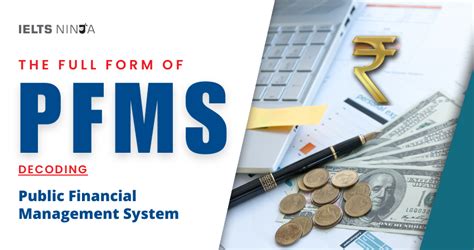 The Full Form Of Pfms Exploring Public Financial Management System