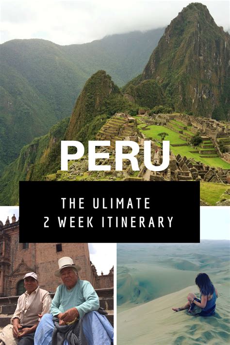 2 Week Peru Itinerary Travel Guide For South America South America