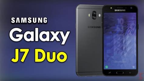 Samsung La Fiche Technique Dun Certain Galaxy J7 Duo Dévoilée
