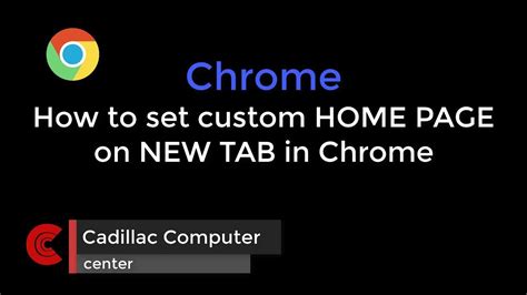 How To Set New Tab Custom Homepage In Chrome Browser Youtube