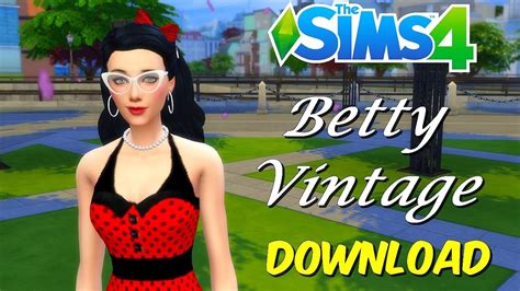 Betty Vintage Download The Sims 4 Youtube