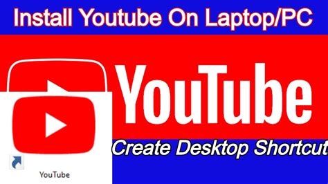 How To Download Youtube For Laptop Pc Install Youtube App In Windows Pc Laptop Create