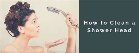 Use this guide to learn how to clean cleaning your shower head often requires little more than a simple white vinegar solution. How to Clean a Shower Head: Simple Effective Tips