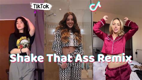 Shake That Ass Remix TikTok Dance Compilation YouTube