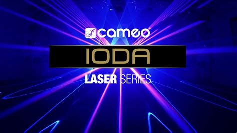 Cameo Ioda Professional Show Laser Series Youtube