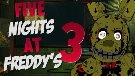 A Sufrir Five Night At Freddys 3 Luis Miguel Youtube