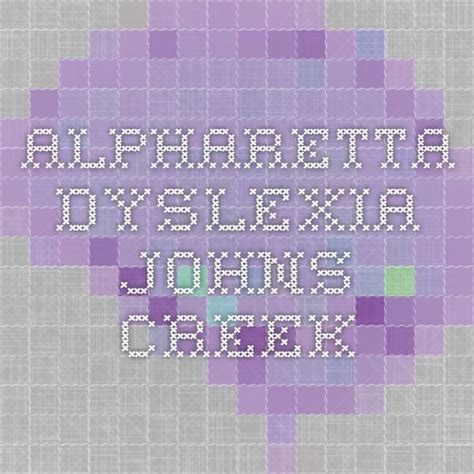 Alpharetta Dyslexia Johns Creek Dyslexia Brain Training Training Center