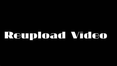 Reupload Video Youtube