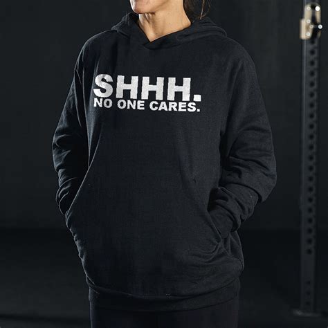 shhh no one cares printed women s hoodie