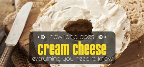 How Long Does Cream Cheese Last Heres What The Experts Say