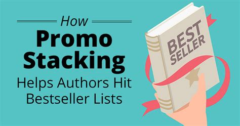 How Promo Stacking Helps Authors Hit Bestseller Lists