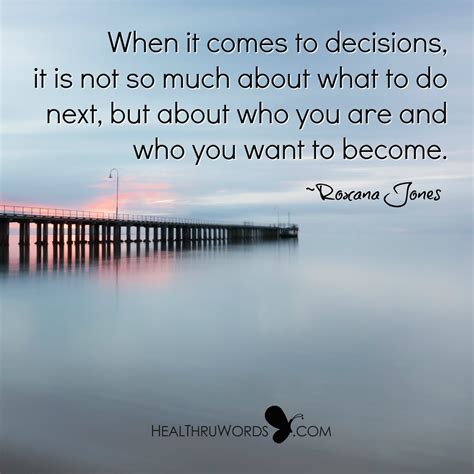Quote Of The Day Real Decisions Inspirational Pictures