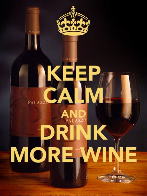 Keep Calm And Drink More Wine Poster Tufty Keep Calm O