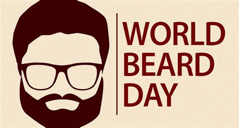 World Beard Day September Weird And Crazy Holidays