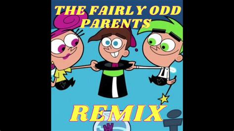 Fairly Odd Parents Remix Tik Tok Youtube