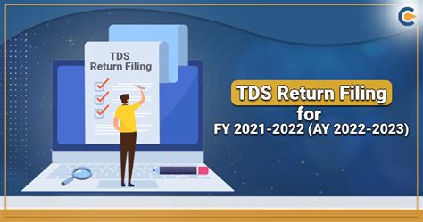 Tds Return Filing Latest Amendment Extensions And Rate Charts 2022 23