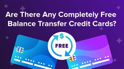 Are There Any Completely Free Balance Transfer Credit Cards Youtube