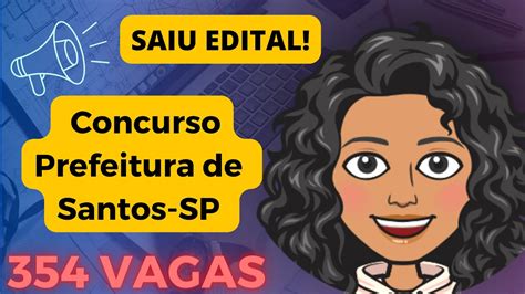 Edital Publicado Concurso Prefeitura De Santos Sp Youtube