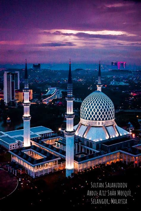 Sultan Salahuddin Abdul Aziz Shah Alam Mosque Selangor Malaysia