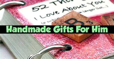 We have creative diy valentine's day gifts for him and her: 26 Handmade Gift Ideas For Him - DIY Gifts He Will Love ...
