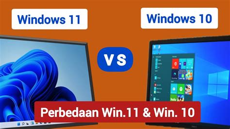 Perbedaan Windows 10 Dan Windows 11 Kamu Harus Tahu YouTube