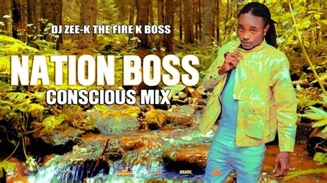 Nation Boss Mix 2023 / Nation Boss Conscious & Positive songs / Nation