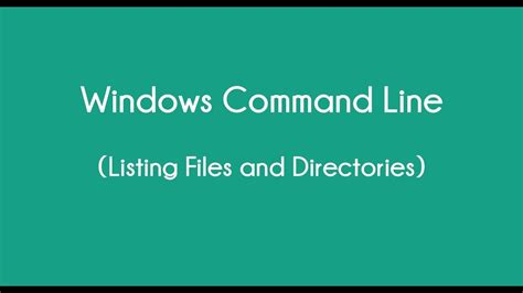 2 Windows Command Line Tutorial Listing Files And Directories Youtube