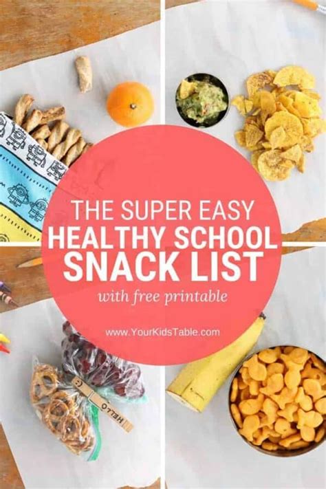 The Super Easy Healthy School Snack List With Printable Nutrition Line