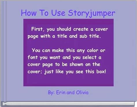 How To Use Storyjumper Free Stories Online Create Books For Kids