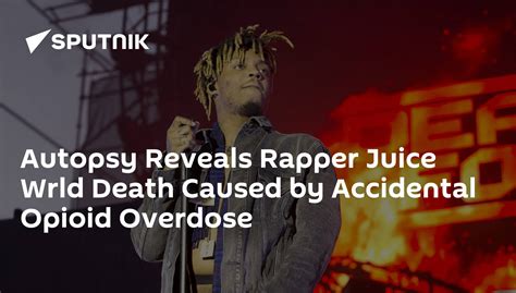 Autopsy Reveals Rapper Juice Wrld Death Caused By Accidental Opioid