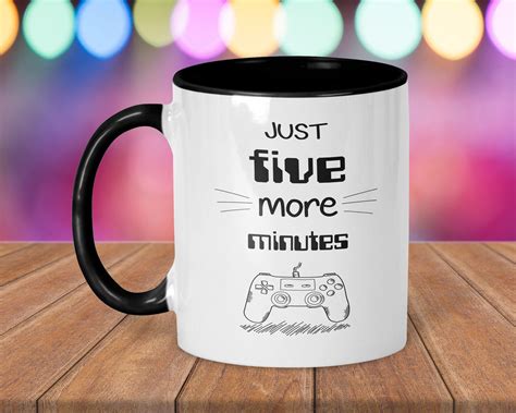 Computer Gamer T Five More Minutes Ceramic Coffee Mug Etsy Mugs