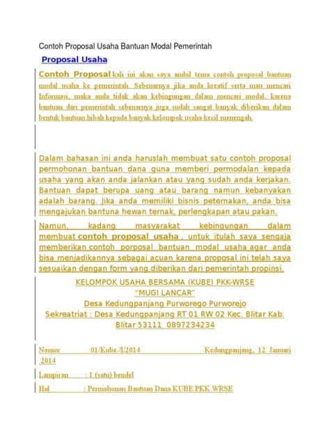 Tujuan disusunya proposal adalah terutama untuk memperoleh dukungan, bantuan dana, atau memperoleh sponsor, dan juga untuk memperoleh. Contoh Proposal Bantuan Dana Usaha Kecil Menengah ...