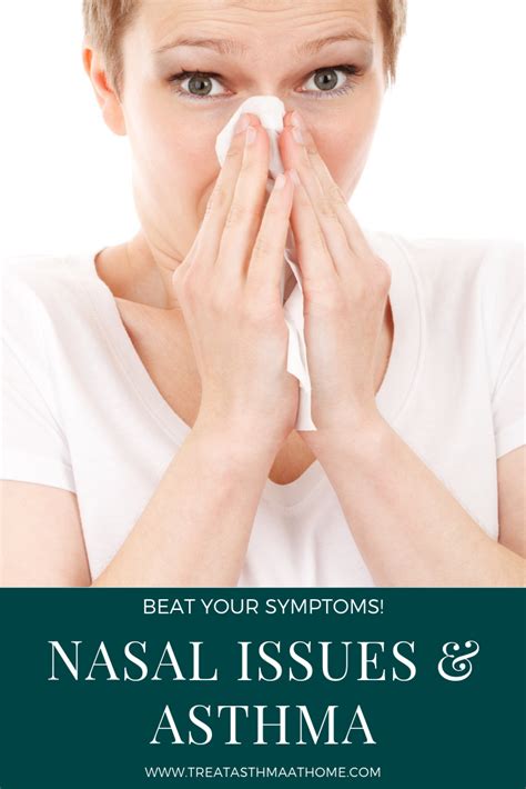 Nasal Congestion Is A Real Problem If You Have Asthma And Allergies