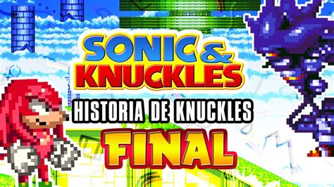Knuckles Vs Mecha Sonic Sonic And Knuckles Historia De Knuckles Final
