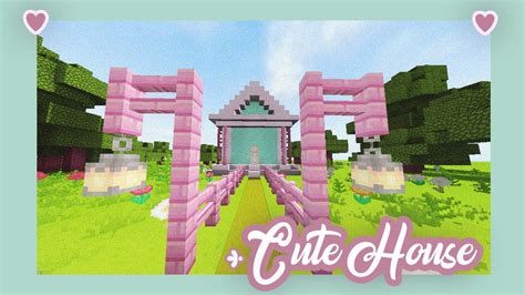 Kawaii Cute Minecraft Builds Of Course We Couldnt Pass Up A